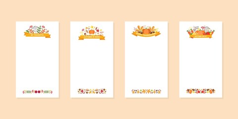 Thanksgiving day backgrounds with autumn vignettes of herbs, leaves and vegetables. Set of editable templates for social networks and stories. Elegant fall floral layouts. Vector 10 EPS.