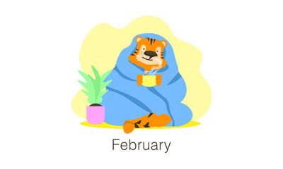 Cute cartoon tiger warms with a cup of tea in the blanket. Chinese symbol. Creative card design, Illustration for congratulations, stickers, pins, Calendar 2022, February