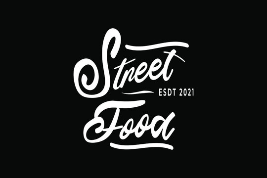 Street Food Chalk Handwriting Typography for Restaurant Cafe Bar logo design vector