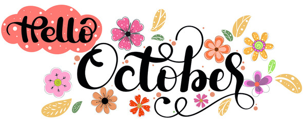 Hello October. OCTOBER month vector with flowers and leaves. Decoration floral. Illustration month October	
