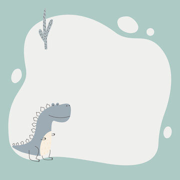 Cute dinosaur with a blot frame in simple cartoon hand-drawn style. Template for your text or photo. Ideal for cards, invitations, party, kindergarten, preschool and children