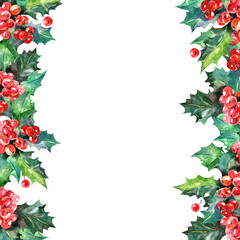 Watercolor Christmas holly branch with berry background. Happy New Year card. Border illustration