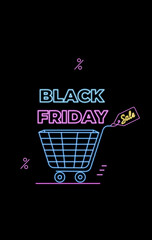 Black Friday. Neon cart for shopping. Black Friday. Design for discount, voucher, banner and sales.