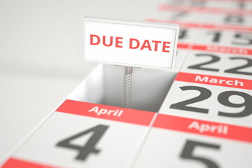 DUE DATE sign on March 28 in calendar, 3d rendering
