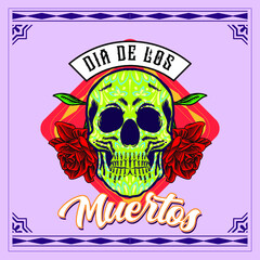 Dia de los muertos, Day of the dead, Mexican holiday, festival.