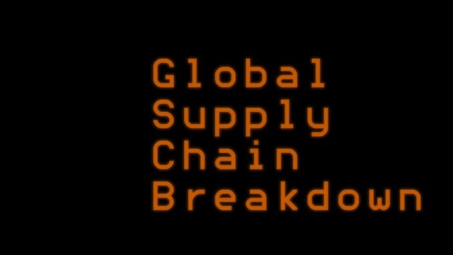 Global Supply Chain Breakdown