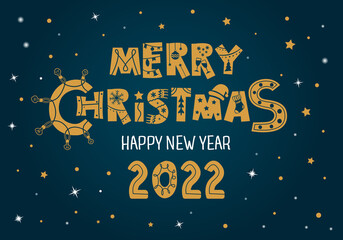 The original spelling is "Merry Christmas" and Happy new year 2022