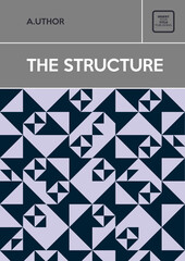 The structure. Abstract trendy book cover design. Vintage style geometric pattern. Applicable for books, posters, placards etc. 
