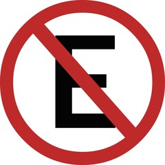 Vector illustration of traffic sign forbidden to park with the letter E