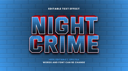 Night crime editable text effect in modern 3d style