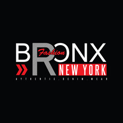 BRONX illustration typography. perfect for t shirt design