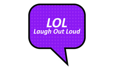 abbreviation _ Laugh Out Loud