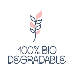 100 percent biodegradable label