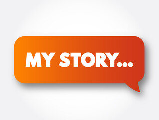 My Story text message bubble, concept background