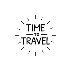 Time to travel text quote. Vector illustration	
