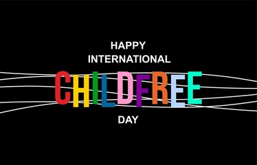 International Childfree Day. Holiday concept. Template for background, banner, card, poster with text inscription. Vector EPS10 illustration