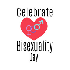 Celebrate Bisexuality Day, idea for poster, banner or holiday card, heart and symbols
