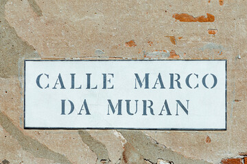 signage calle Marco da Muran n Venice