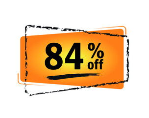Special offer with 84% discount. Orange promotion tag for big sales
