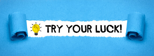 Try your luck! 