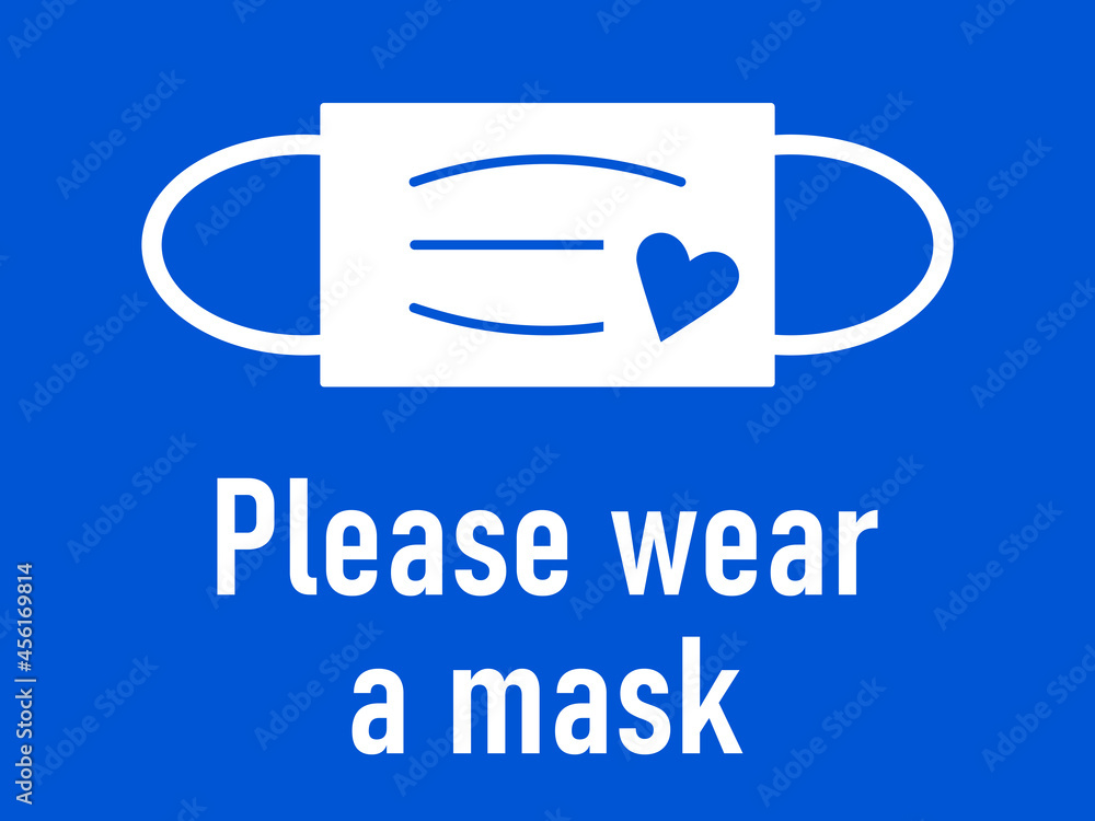 Poster please wear a mask horizontal warning sign with mask and heart icons and an aspect ratio of 4:3. vec