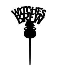 Halloween cake topper Witches brew with pot. Vector laser cut file.