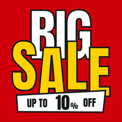 10 Percent Off, Discount Sign Banner or Poster. Special offer price signs