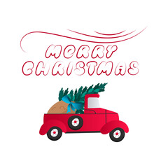 Red car carries gifts in a sack and a Christmas tree. Beautiful inscription Merry Christmas. Vector illustration for design of postcard, poster, banner