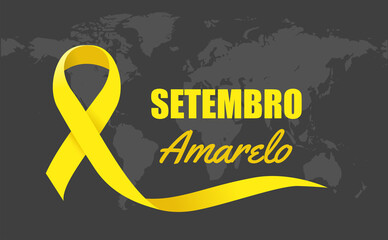 Yellow September (SETEMBRO AMARELO), month of life appreciation. Banner with vector illustration. Dark world map background