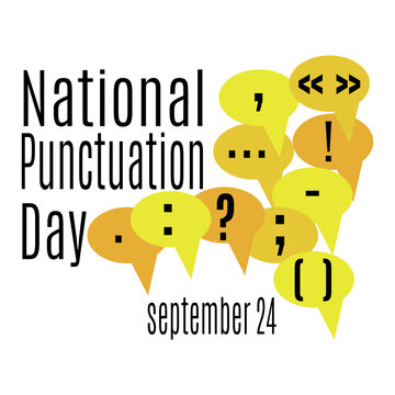 National Punctuation Day, Idea For A Poster, Banner Or Themed Card