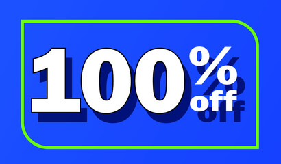 Sale tag 100 percent off - blue - for promotion offers and discounts