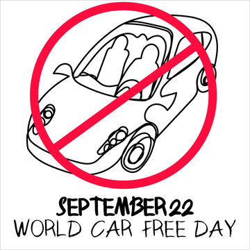 World car-free day September 22. 
One line through the car. Day of the environment and clean air.