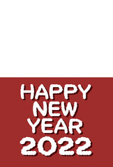 Fototapeta na wymiar 上が白色のコピースペースの空いたHappy New Yearの文字のシンプルな2022年の年賀状