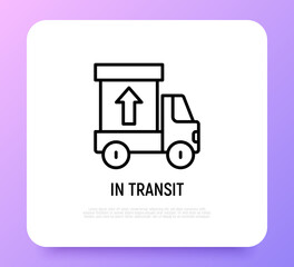 Cargo delivery service in transit thin line icon, truck with box. Logo for logistic company. Modern vector illustration.