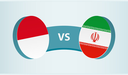 Monaco versus Iran, team sports competition concept.