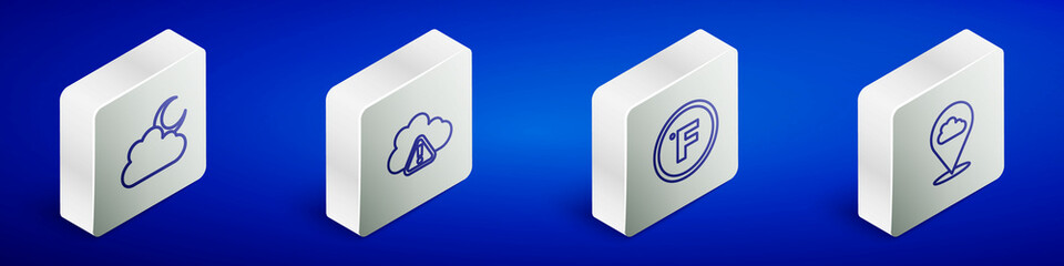 Set Isometric line Cloud with moon, Storm warning, Fahrenheit and Location cloud icon. Vector
