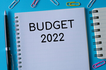 Word writing text Budget 2022 in a notebook. Business concept.