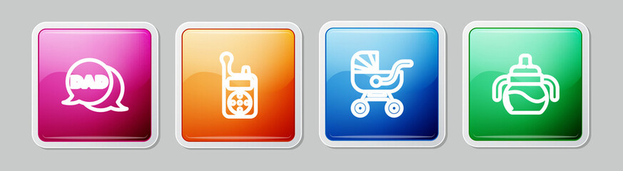 Set line Speech bubble dad, Baby Monitor Walkie Talkie, stroller and bottle. Colorful square button. Vector
