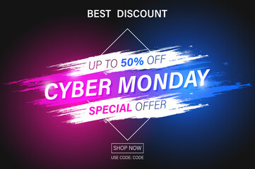 Icon, Banner, Sticker with Text Cyber Monday Discounts 50 percent Off, Special offer with texture paint brush and neon light on black