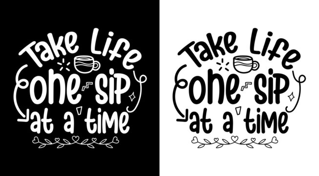 Coffee t shirt design, Motivational, quotes, hand drawing, inspirational, coffee, typographic, t shirt, bean, cup, lettering, free vector, free t shirt,