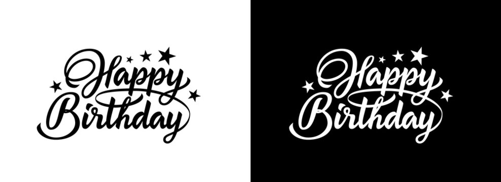 Happy Birthday hand drawn lettering. Calligraphic text isolated on black and white for postcard, poster, banner design element. Birthday script calligraphy. Ready holiday lettering design.