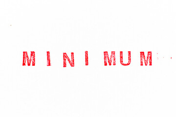 Red color rubber stamp in word minimum on white paper background