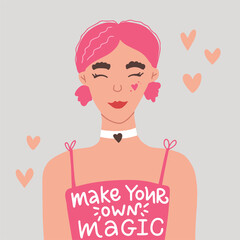 Vector portrait of beautiful young white woman with curly pink hair in buns. Wearing dress, choker. Hand drawn calligraphy of Make your own magic. Flat illustration is on gray background.
