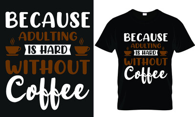 Coffee bundle/ funny T-SHIRT DESIGN/ Coffee t shirts design, Hand drawn lettering phrase, Calligraphy t shirt design, Isolated on white background,