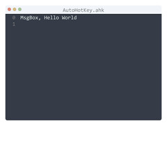 AutoHotKey language Hello World program sample in editor window