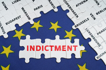 Fototapeta premium The EU flag has city name puzzles and puzzles with the words - Indictment