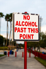 No Alcohol Past this point sign