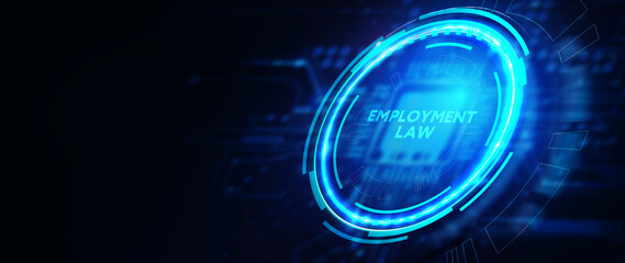 Business, Technology, Internet and network concept. Employment Law. 3d illustration