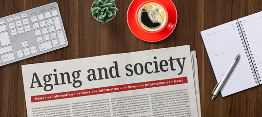 Newspaper on a desk -  Aging and society