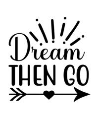 Dream SVG Bundle, dream big never give up svg, motivation quotes, inspirational svg, positive things, cut File, cricut svg ,png dxf, Dreamcatcher Svg, Boho Svg Bundle for wedding, Inspirational Svg qu